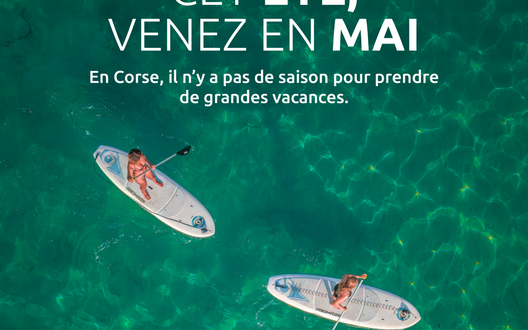 La Corse intensifie sa promotion avec une campagne innovante et une stratégie multi-canal offensive.